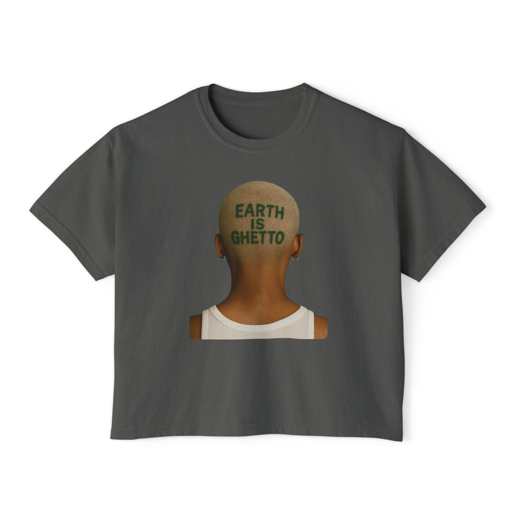 Earth Is Ghetto Women's Boxy Tee, Casual Graphic Tee, Streetwear Top, Trendy T-Shirt, Unique Gift Idea, Comfortable Everyday Wear