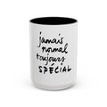 Accent Coffee Mug - Special Feelings, Gift for Friends, Morning Routine, Unique Kitchenware, Motivational Drinkware
