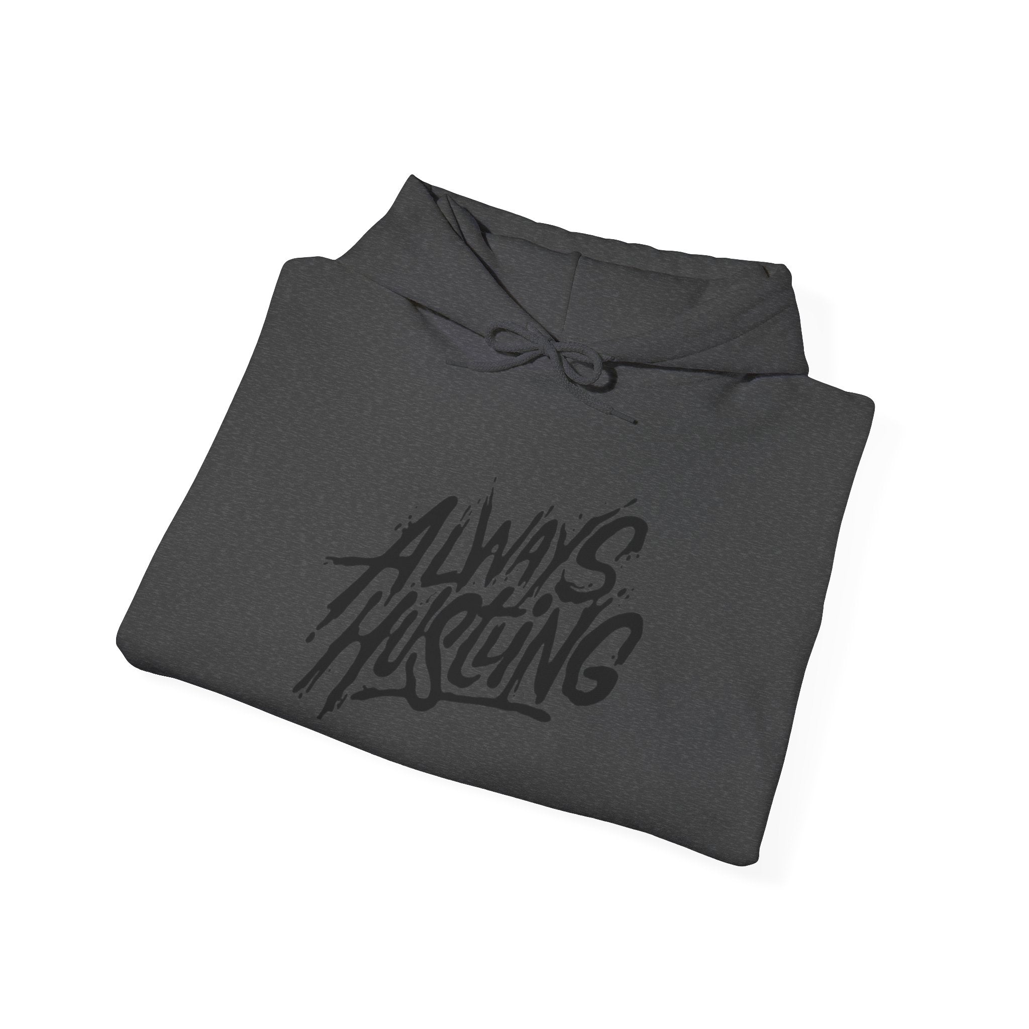 Always Hustling Unisex Heavy Blend Hoodie