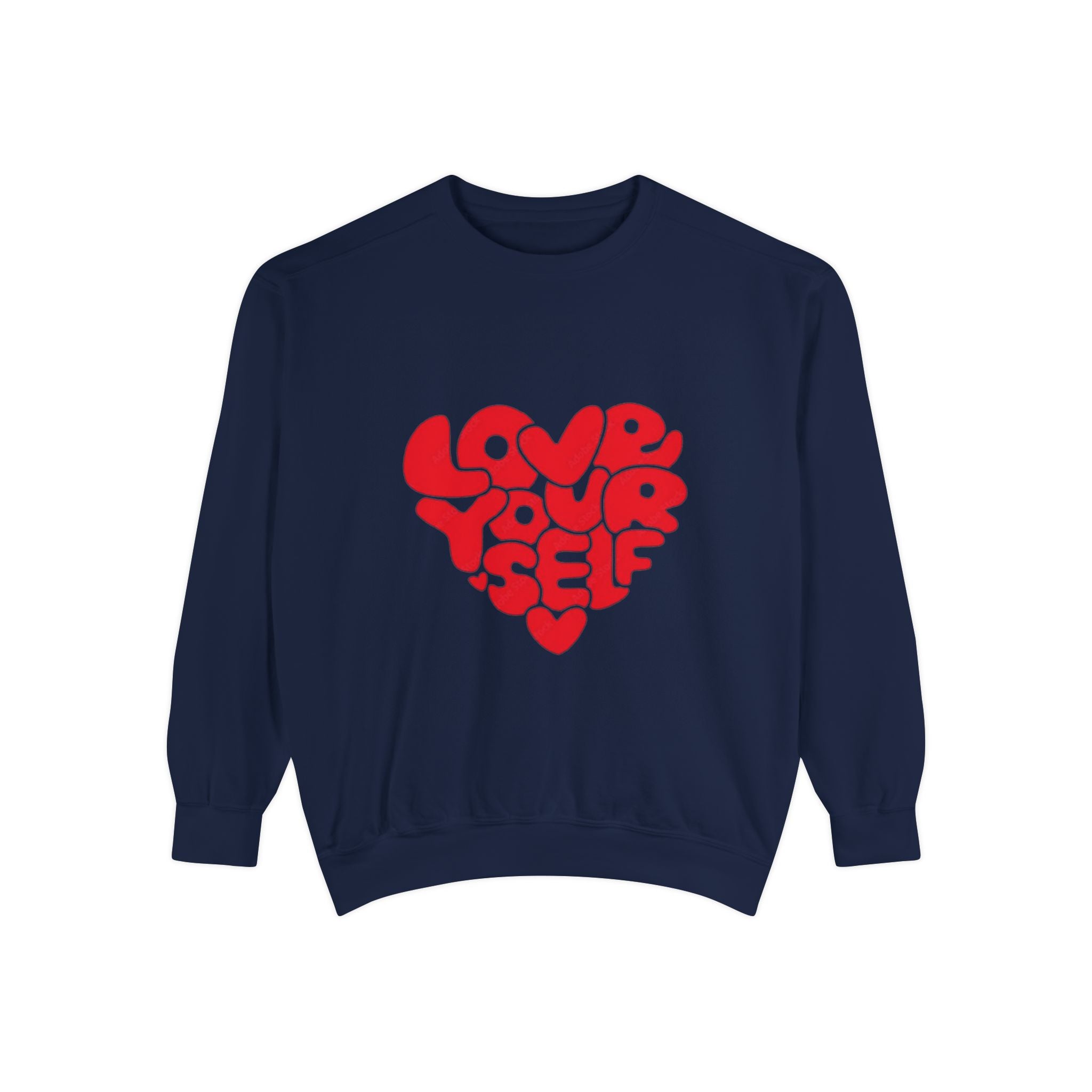 Love Yourself Unisex Sweatshirt