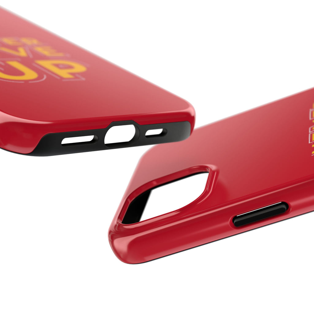 Never Give Up Tough Phone Cases – Motivational, Durable, Perfect for Gifts, Everyday Use, Inspirational Decor