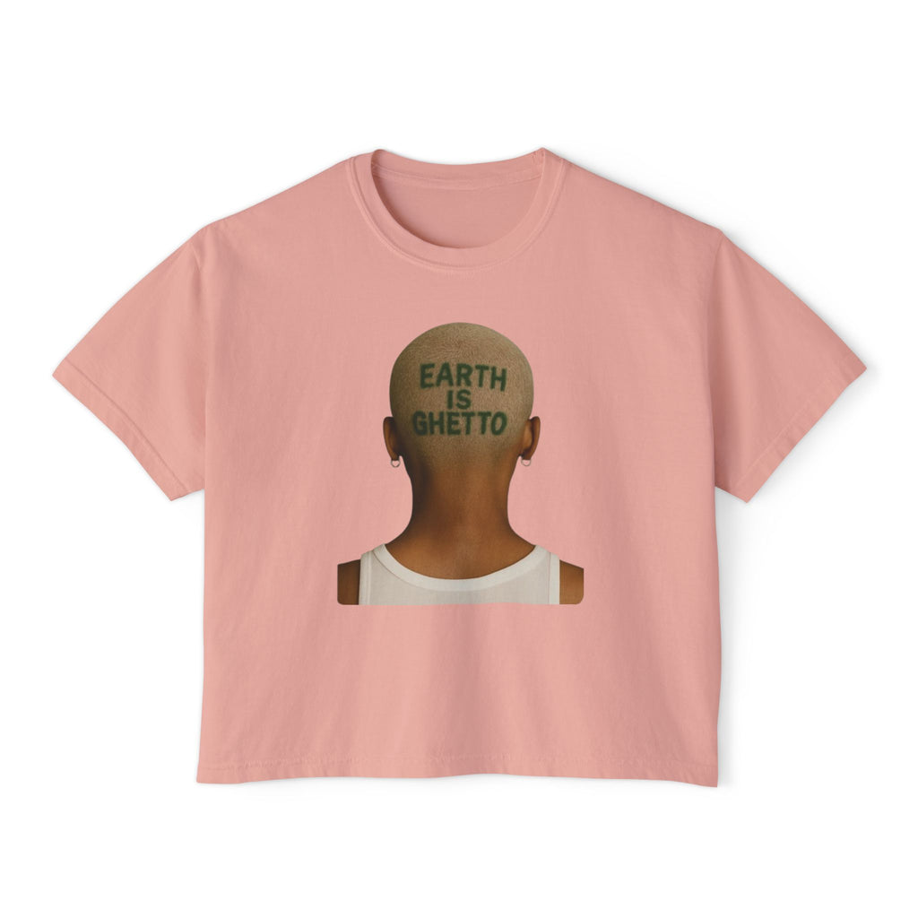 Earth Is Ghetto Women's Boxy Tee, Casual Graphic Tee, Streetwear Top, Trendy T-Shirt, Unique Gift Idea, Comfortable Everyday Wear