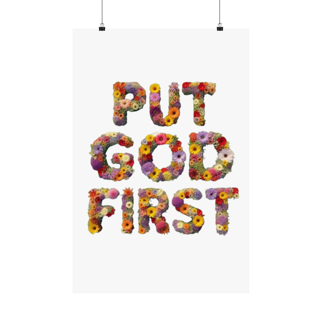 Floral Motivational Poster - Put God First, Inspirational Wall Art, Home Decor, Gift for Loved Ones, Faith-Based Decor