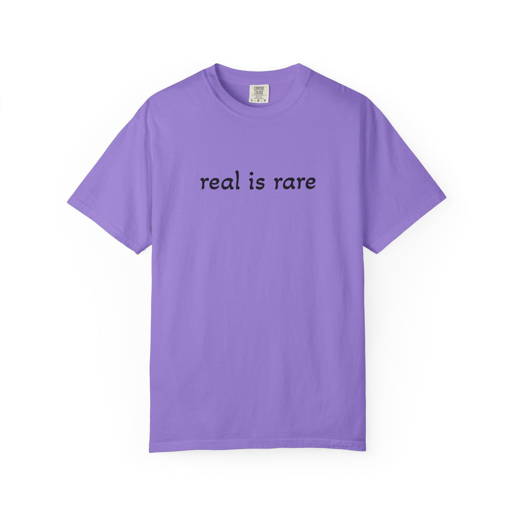 Real is Rare Garment-Dyed T-Shirt, Casual Tee