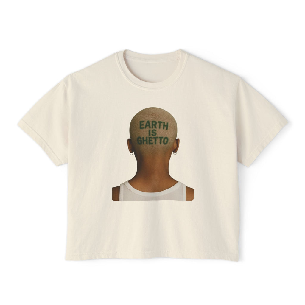 Earth Is Ghetto Women's Boxy Tee, Casual Graphic Tee, Streetwear Top, Trendy T-Shirt, Unique Gift Idea, Comfortable Everyday Wear