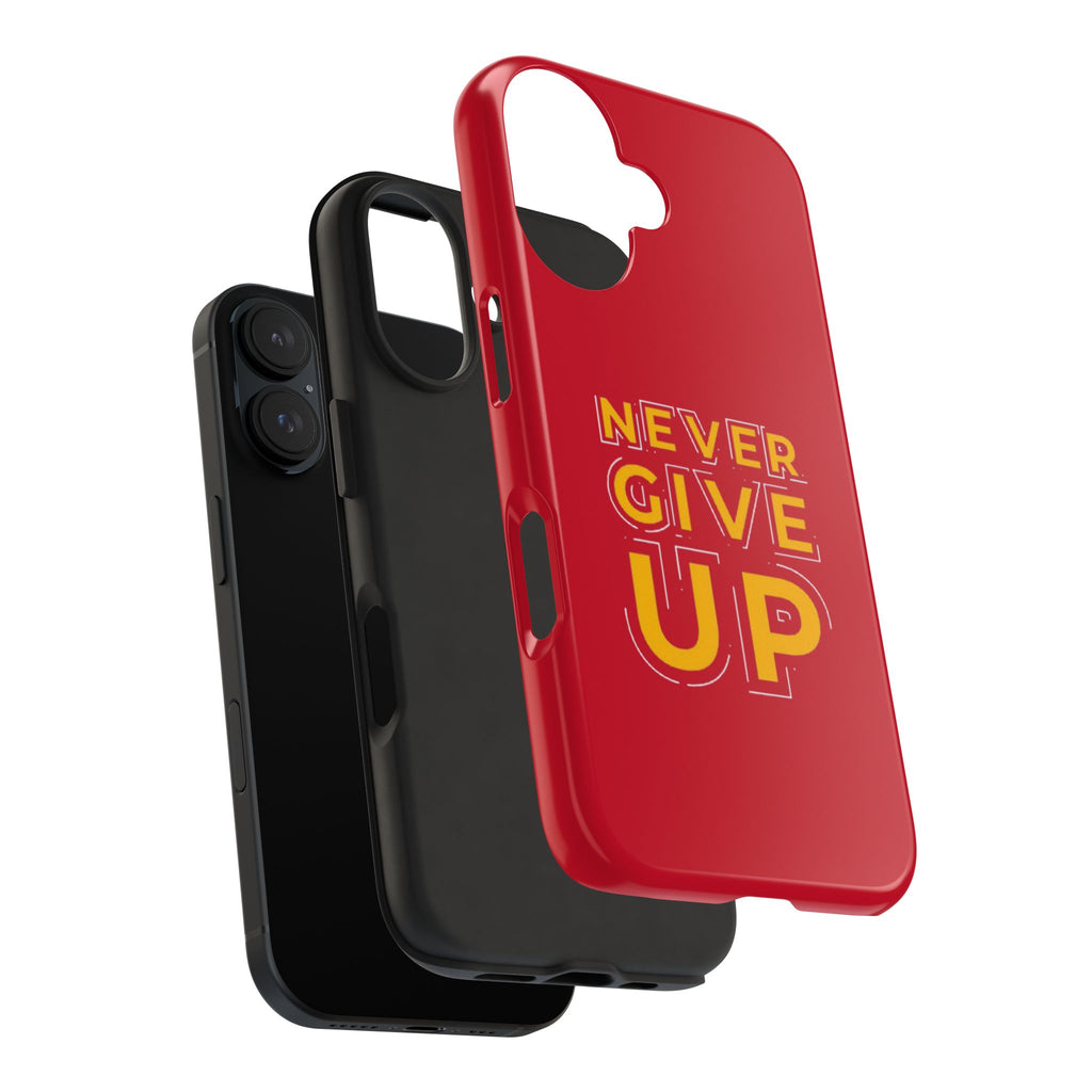 Never Give Up Tough Phone Cases – Motivational, Durable, Perfect for Gifts, Everyday Use, Inspirational Decor