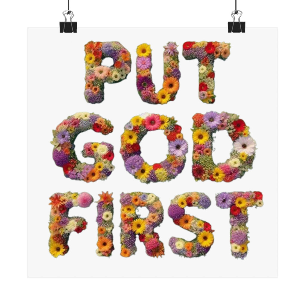 Floral Motivational Poster - Put God First, Inspirational Wall Art, Home Decor, Gift for Loved Ones, Faith-Based Decor