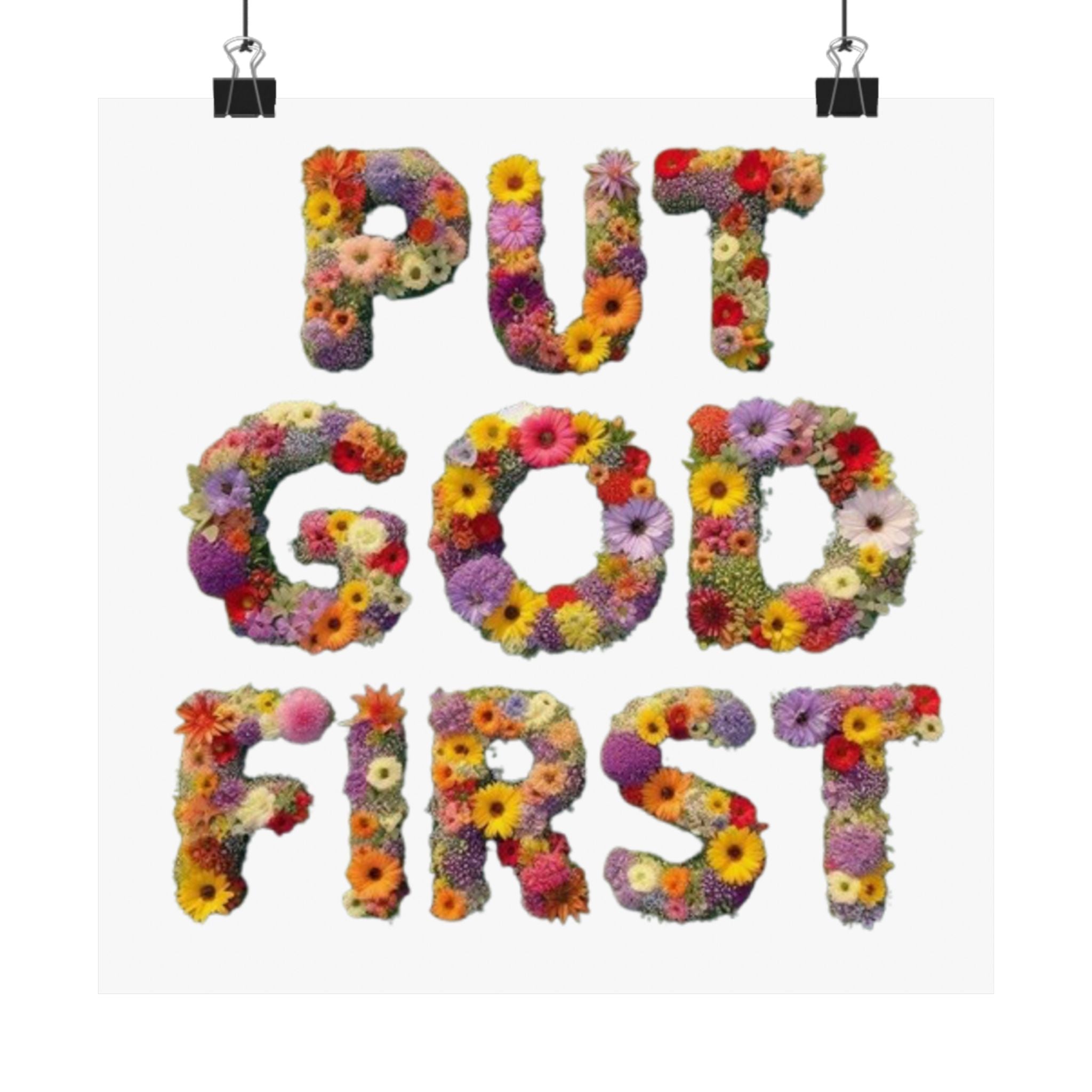 Floral Motivational Poster - Put God First, Inspirational Wall Art, Home Decor, Gift for Loved Ones, Faith-Based Decor