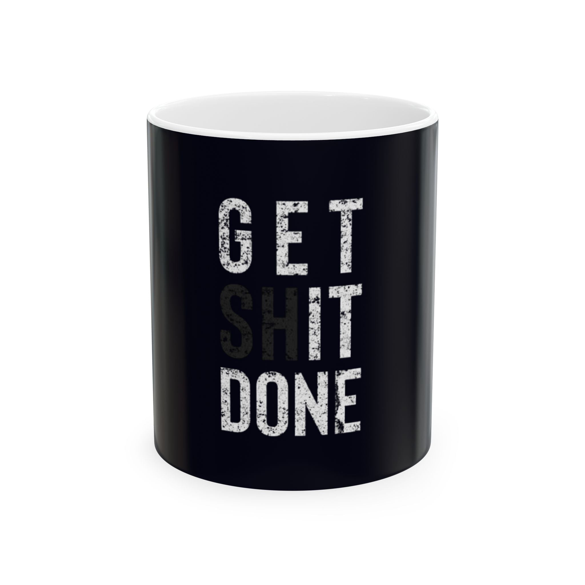 Get Sh*t Done Coffee Mug — Motivational Black Ceramic Mug