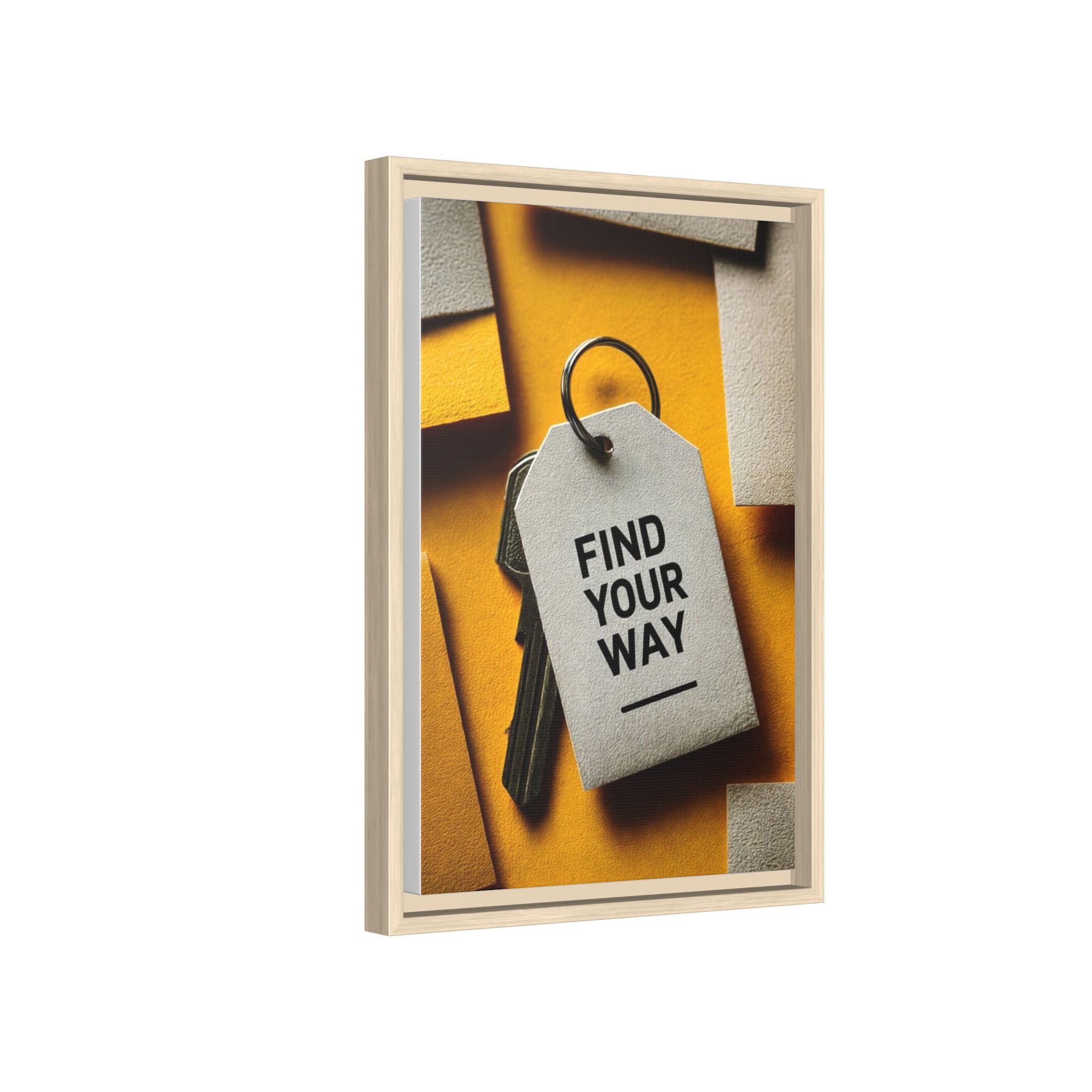 Find Your Way Motivational Wall Art — Framed Matte Canvas