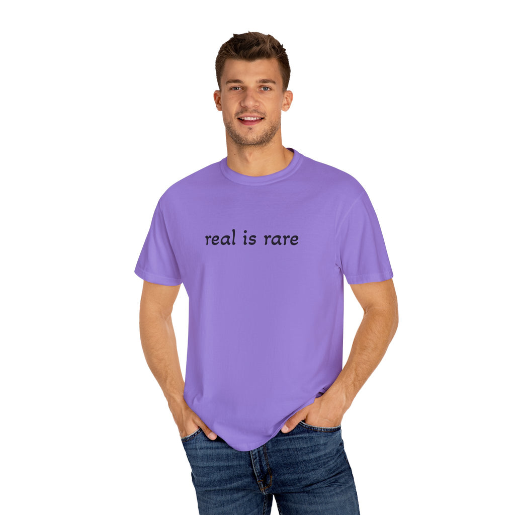 Real is Rare Garment-Dyed T-Shirt, Casual Tee