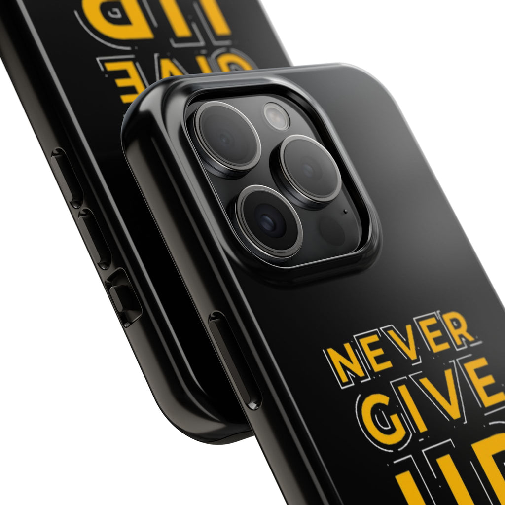 Never Give Up Tough Phone Cases | Motivational Gift for Him or Her, Phone Covers, Inspirational Accessories, Custom Mobile Cases, [...]