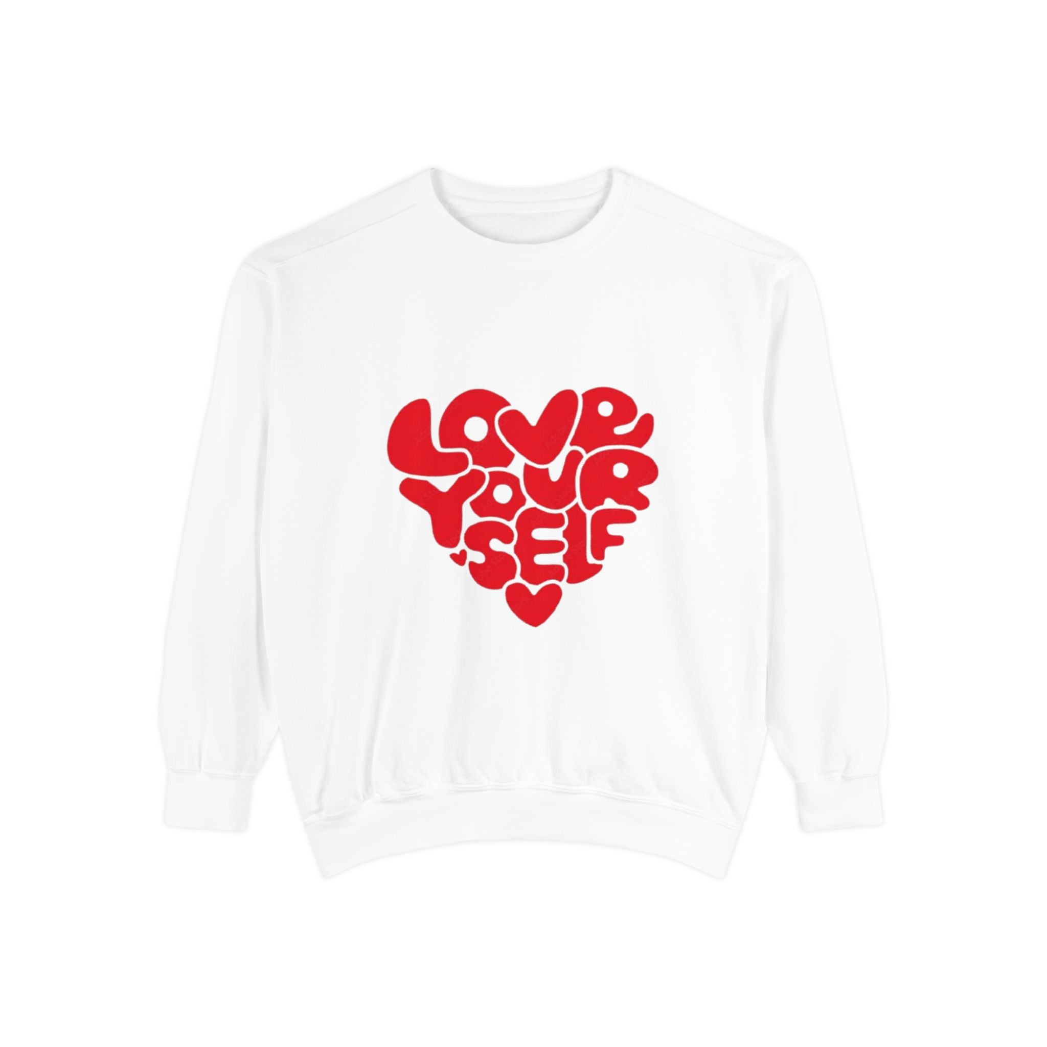 Love Yourself Unisex Sweatshirt
