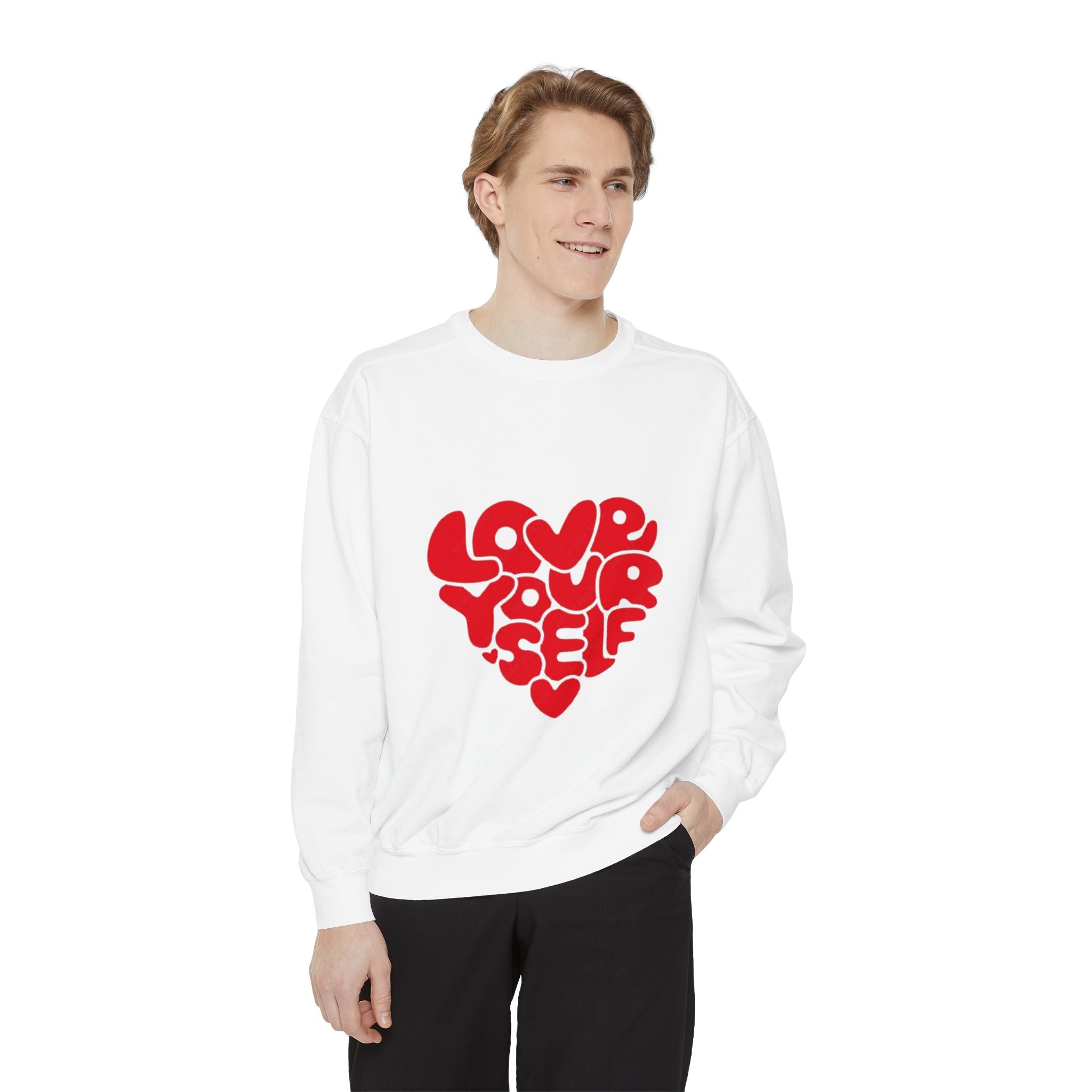 Love Yourself Unisex Sweatshirt