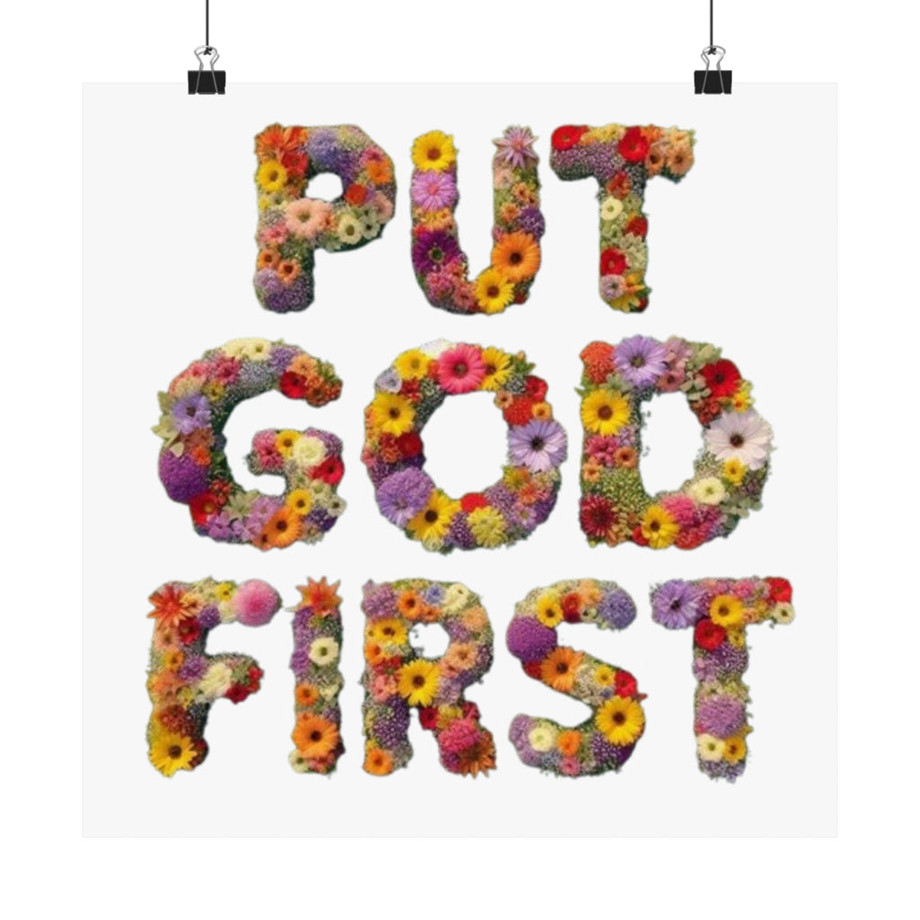 Floral Motivational Poster - Put God First, Inspirational Wall Art, Home Decor, Gift for Loved Ones, Faith-Based Decor