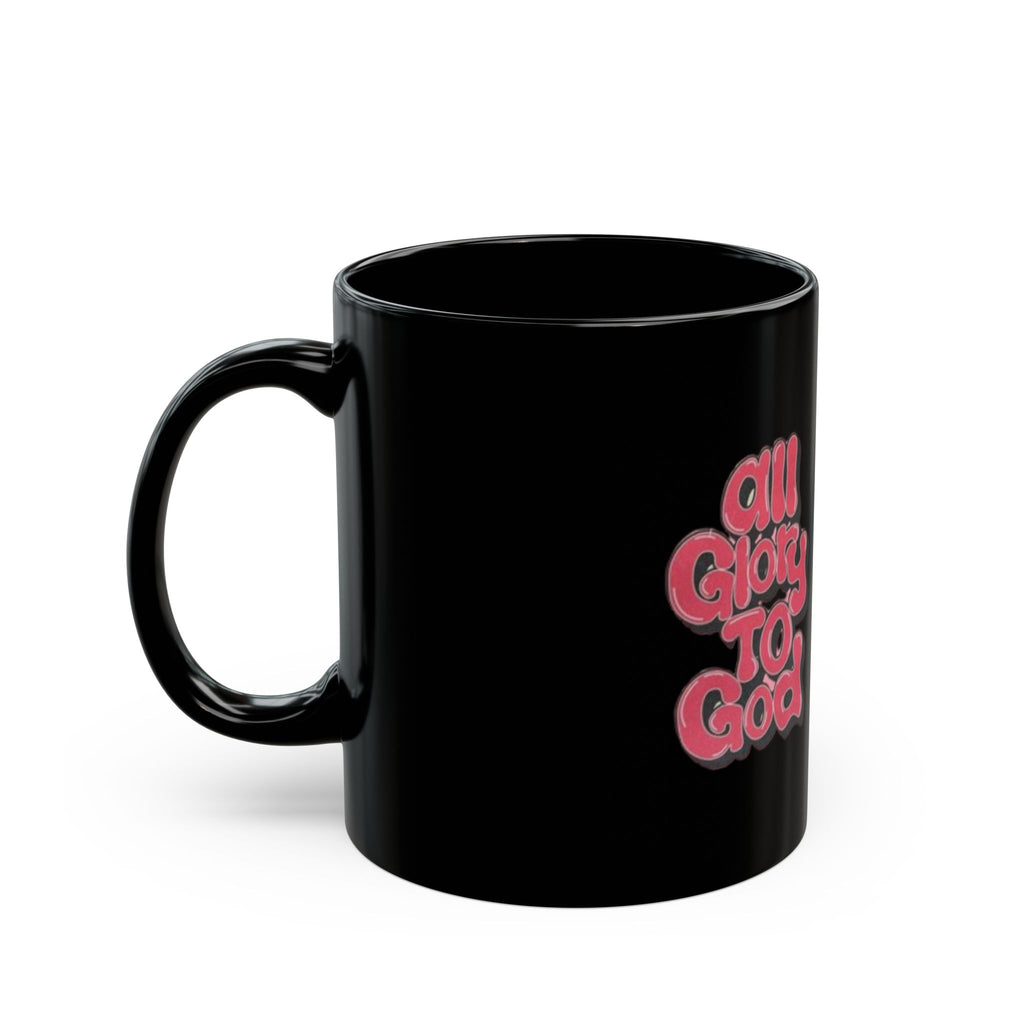 All Glory to God, Praise the Lord, Christian Gift, Perfect for Coffee Lovers, Faith-Based Mug
