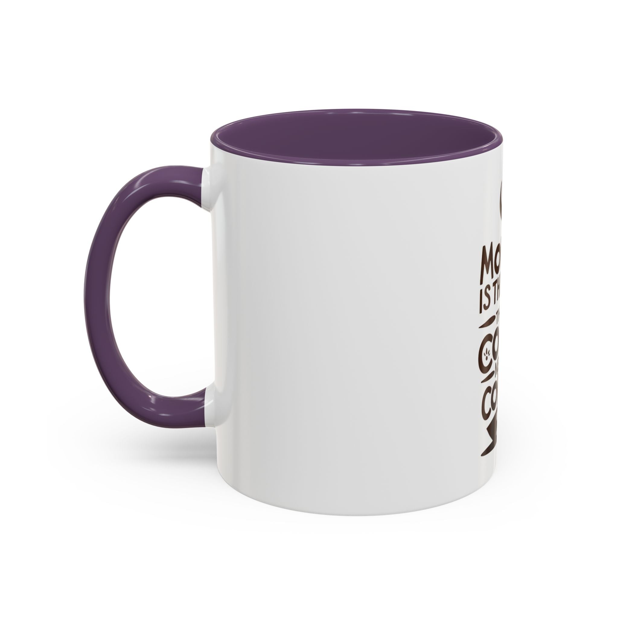 Monday Is The Day That My Coffee Needs Coffee Mug