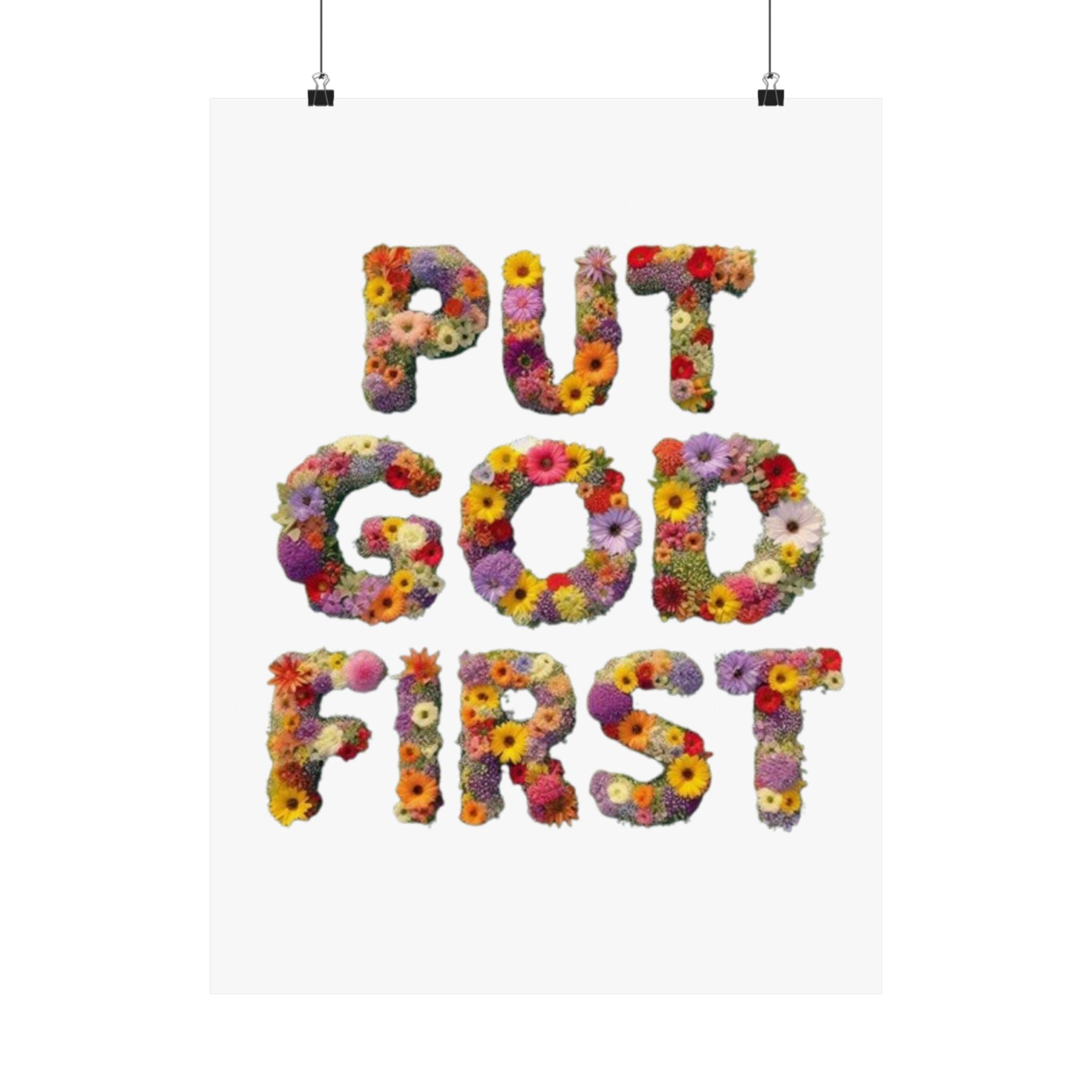 Floral Motivational Poster - Put God First, Inspirational Wall Art, Home Decor, Gift for Loved Ones, Faith-Based Decor