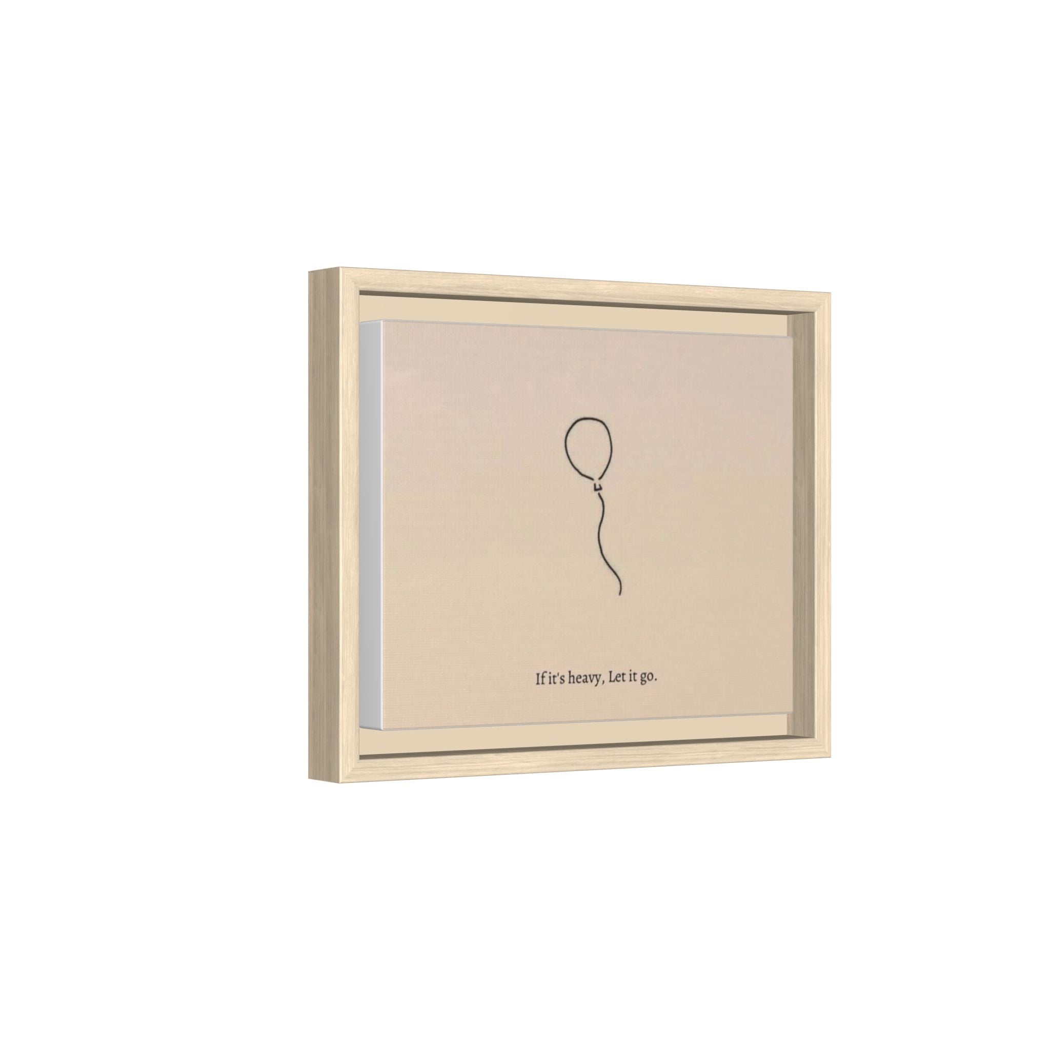 Framed Matte Canvas Art — Minimal Balloon “If it’s heavy, Let it go.” Inspirational Wall Decor