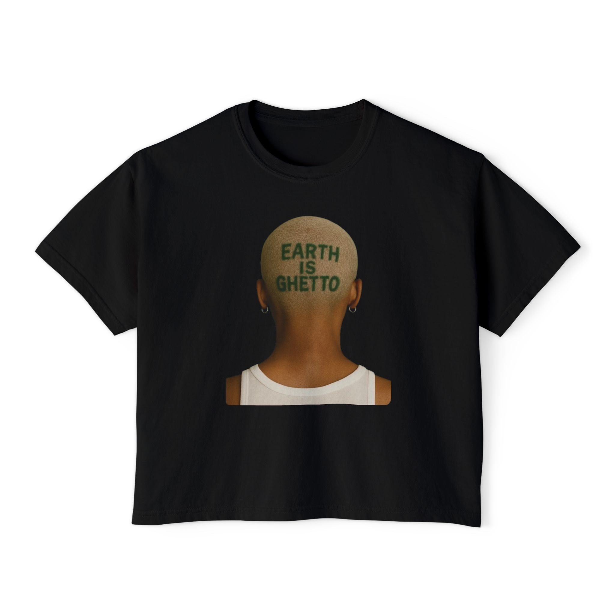 Earth Is Ghetto Women's Boxy Tee, Casual Graphic Tee, Streetwear Top, Trendy T-Shirt, Unique Gift Idea, Comfortable Everyday Wear
