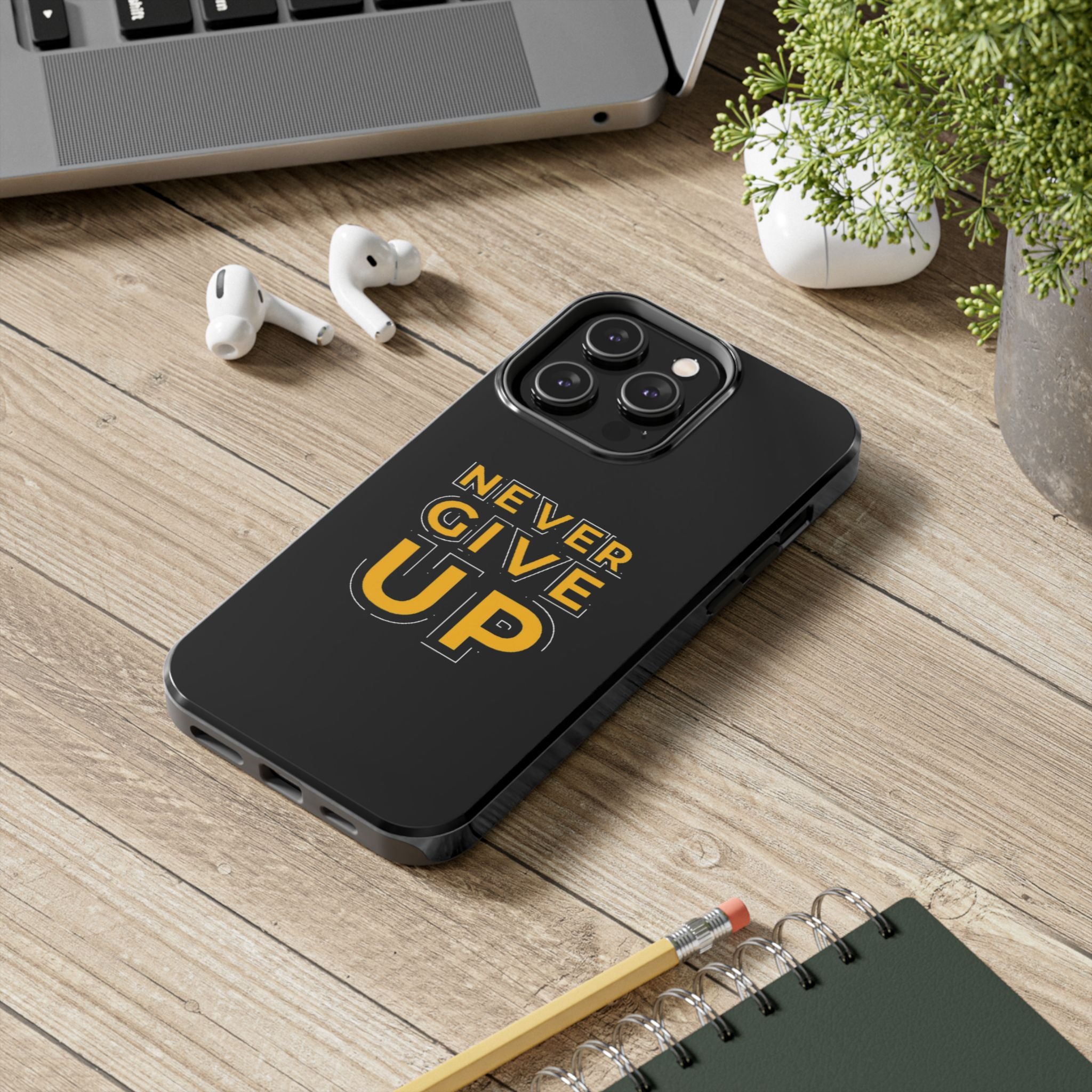 Never Give Up Tough Phone Cases | Motivational Gift for Him or Her, Phone Covers, Inspirational Accessories, Custom Mobile Cases, [...]