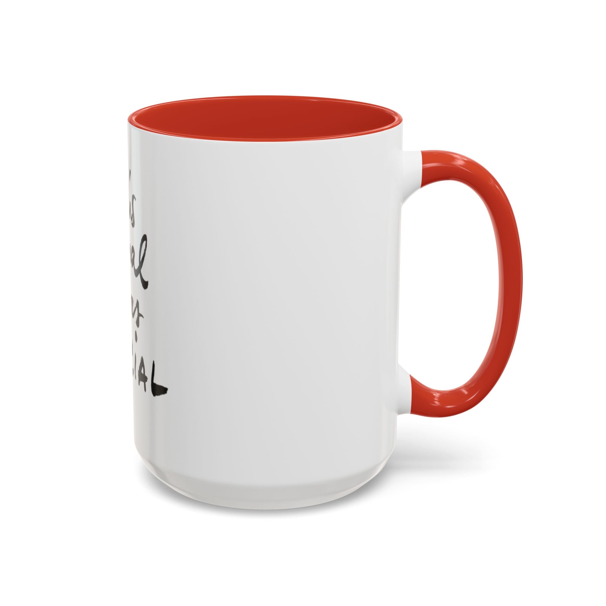 Accent Coffee Mug - Special Feelings, Gift for Friends, Morning Routine, Unique Kitchenware, Motivational Drinkware