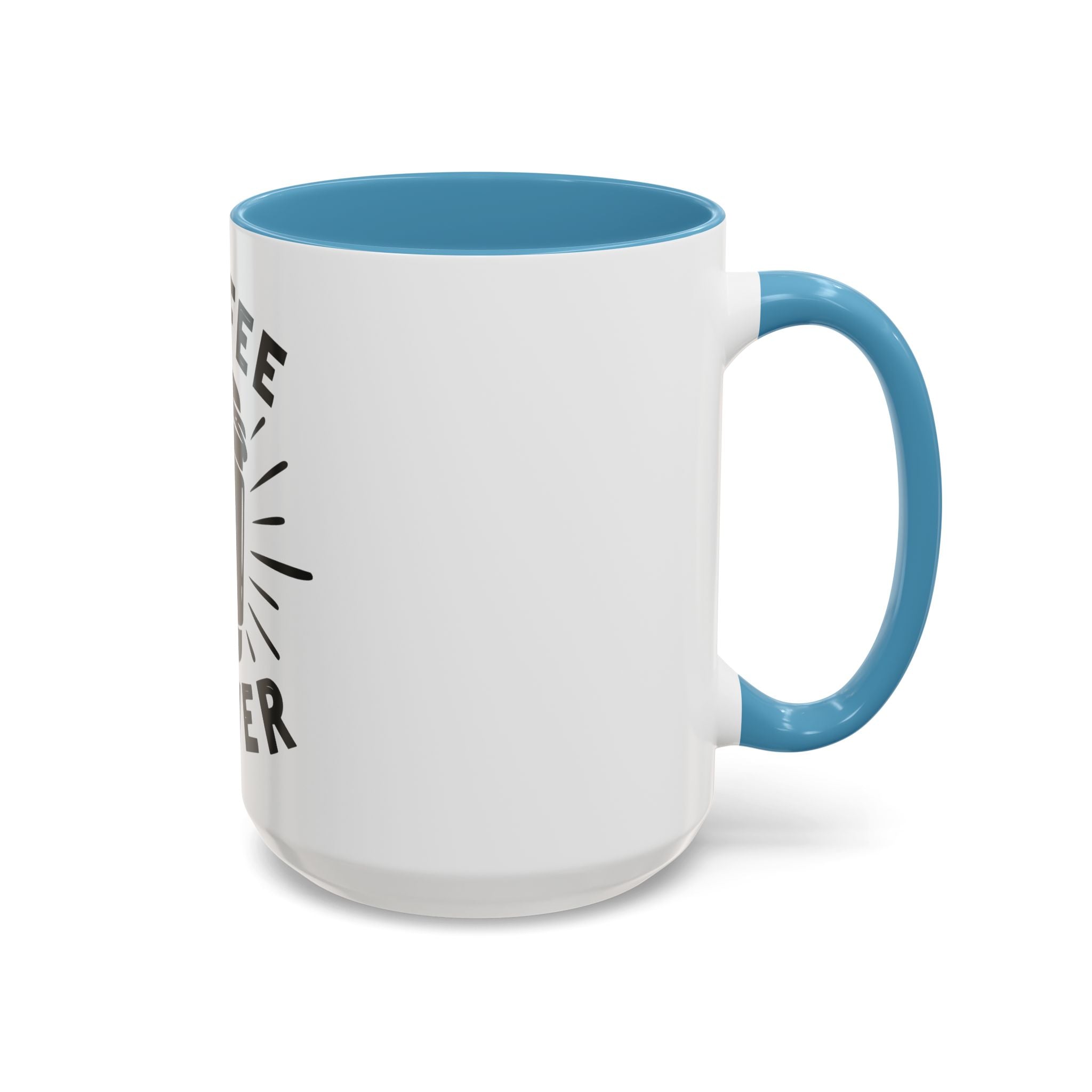 Coffee Power Accent Mug