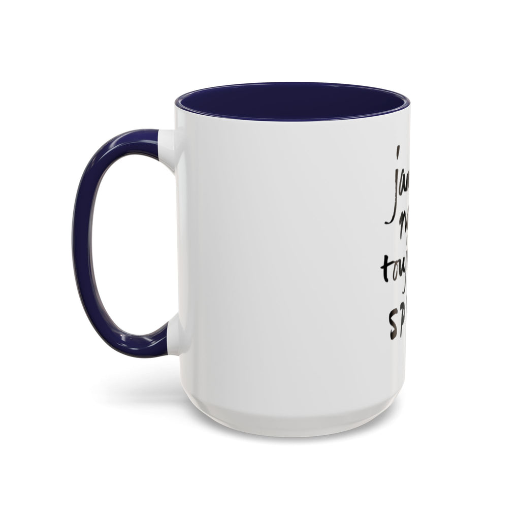 Accent Coffee Mug - Special Feelings, Gift for Friends, Morning Routine, Unique Kitchenware, Motivational Drinkware