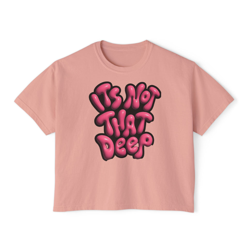 It's Not That Deep Retro Women's Boxy Tee