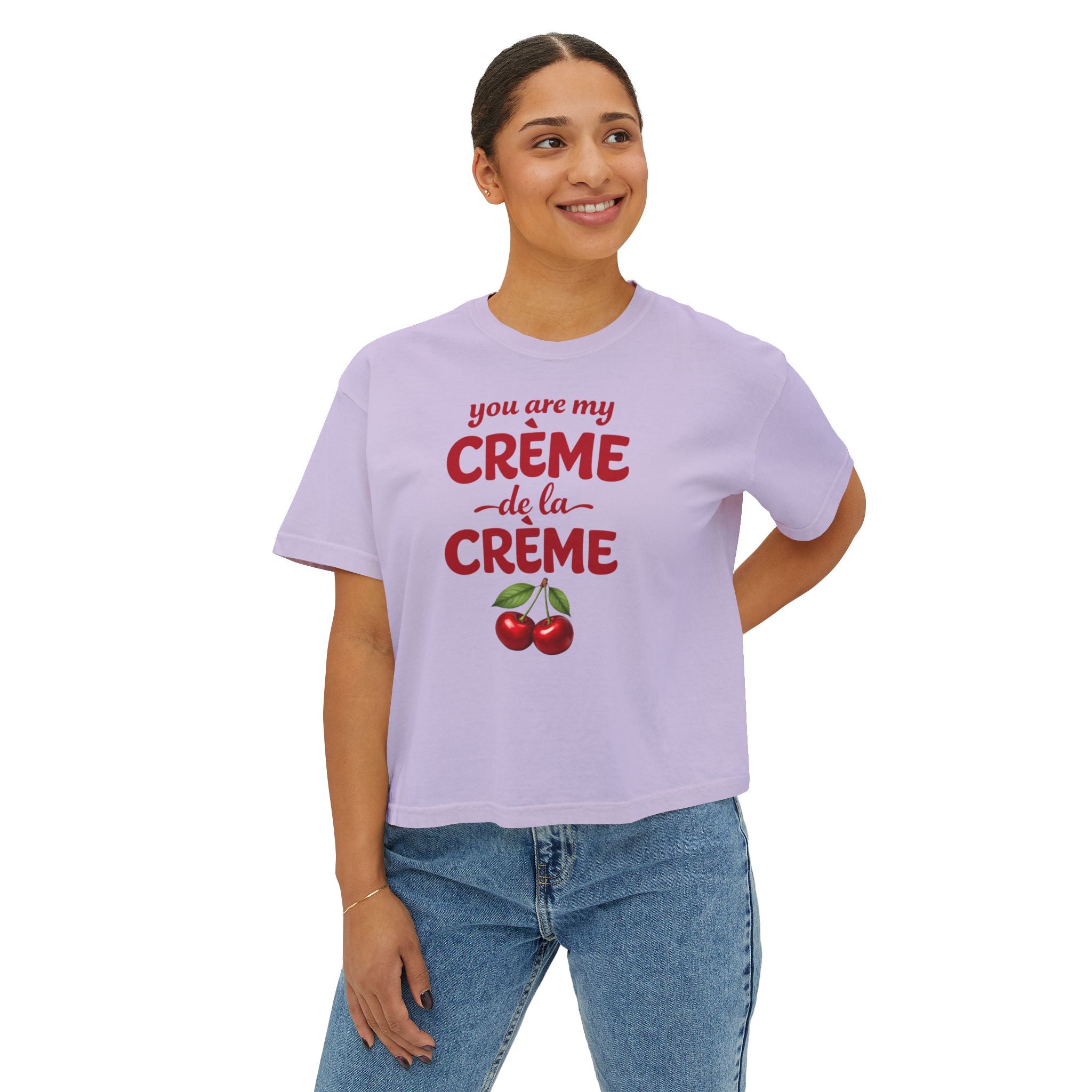 You Are My Crème de la Crème Graphic Tee