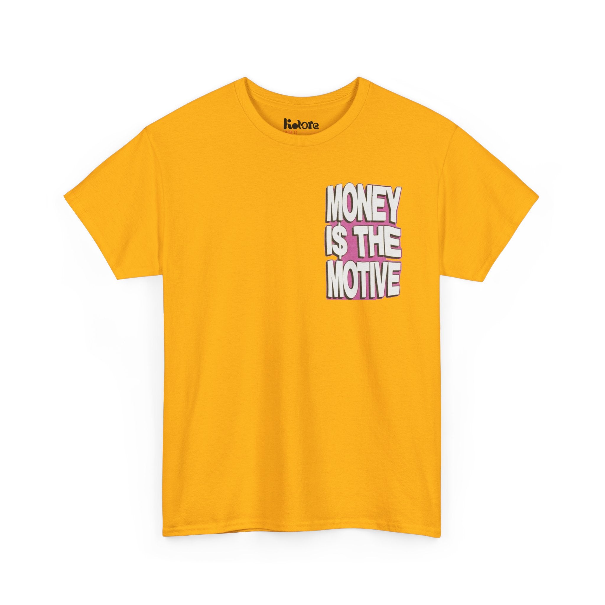 Money Is The Motive Tee