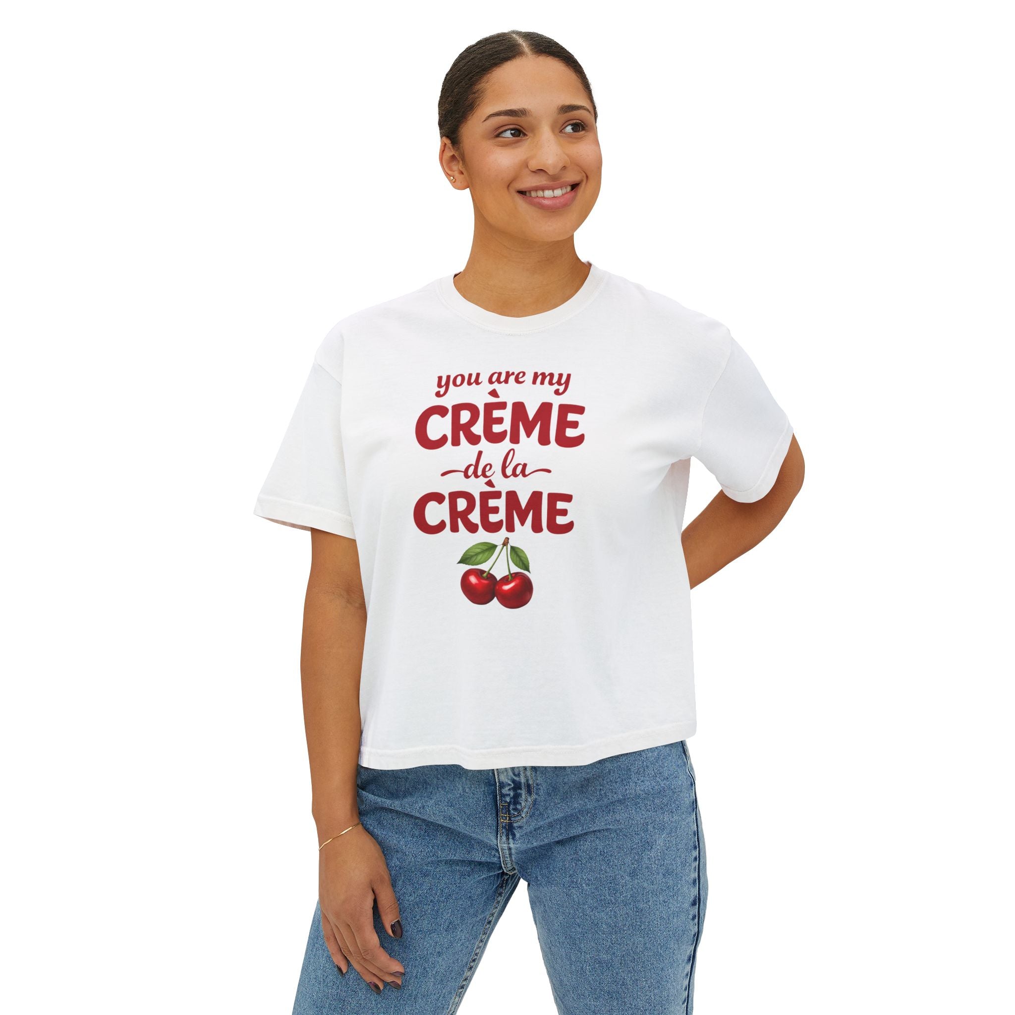 You Are My Crème de la Crème Graphic Tee