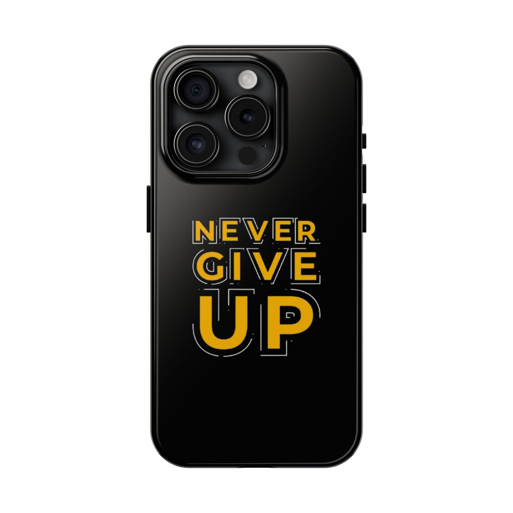 Never Give Up Tough Phone Cases | Motivational Gift for Him or Her, Phone Covers, Inspirational Accessories, Custom Mobile Cases, [...]