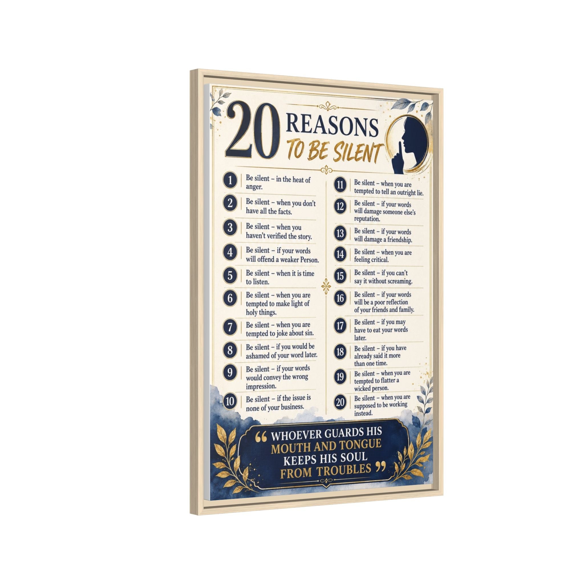 20 Reasons to Be Silent Matte Canvas Print — Framed Inspirational Wall Art
