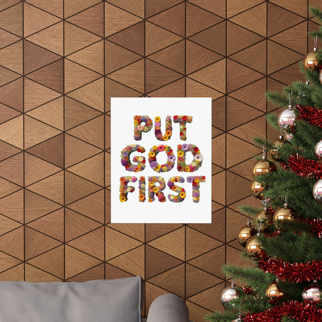 Floral Motivational Poster - Put God First, Inspirational Wall Art, Home Decor, Gift for Loved Ones, Faith-Based Decor