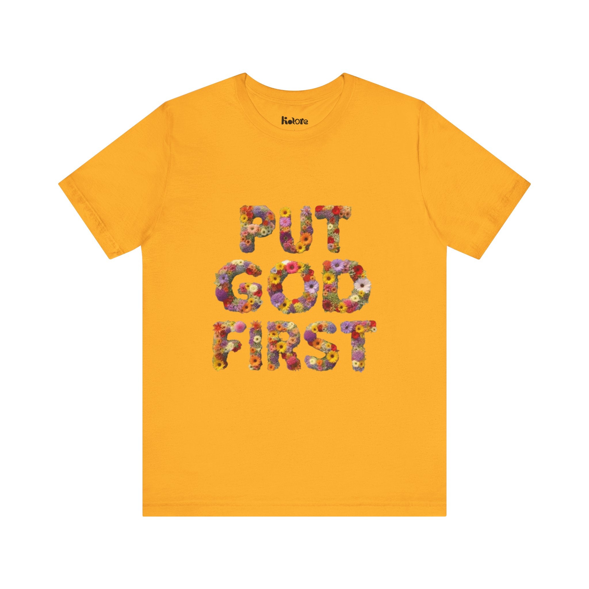 Floral Inspirational Tee, Unisex Motivational Shirt, God First T-Shirt, Gifts for Him and Her, Faith-Based Apparel