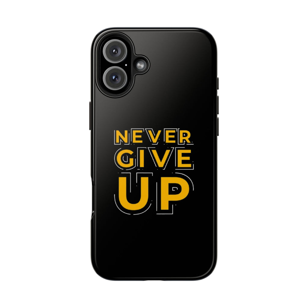 Never Give Up Tough Phone Cases | Motivational Gift for Him or Her, Phone Covers, Inspirational Accessories, Custom Mobile Cases, [...]