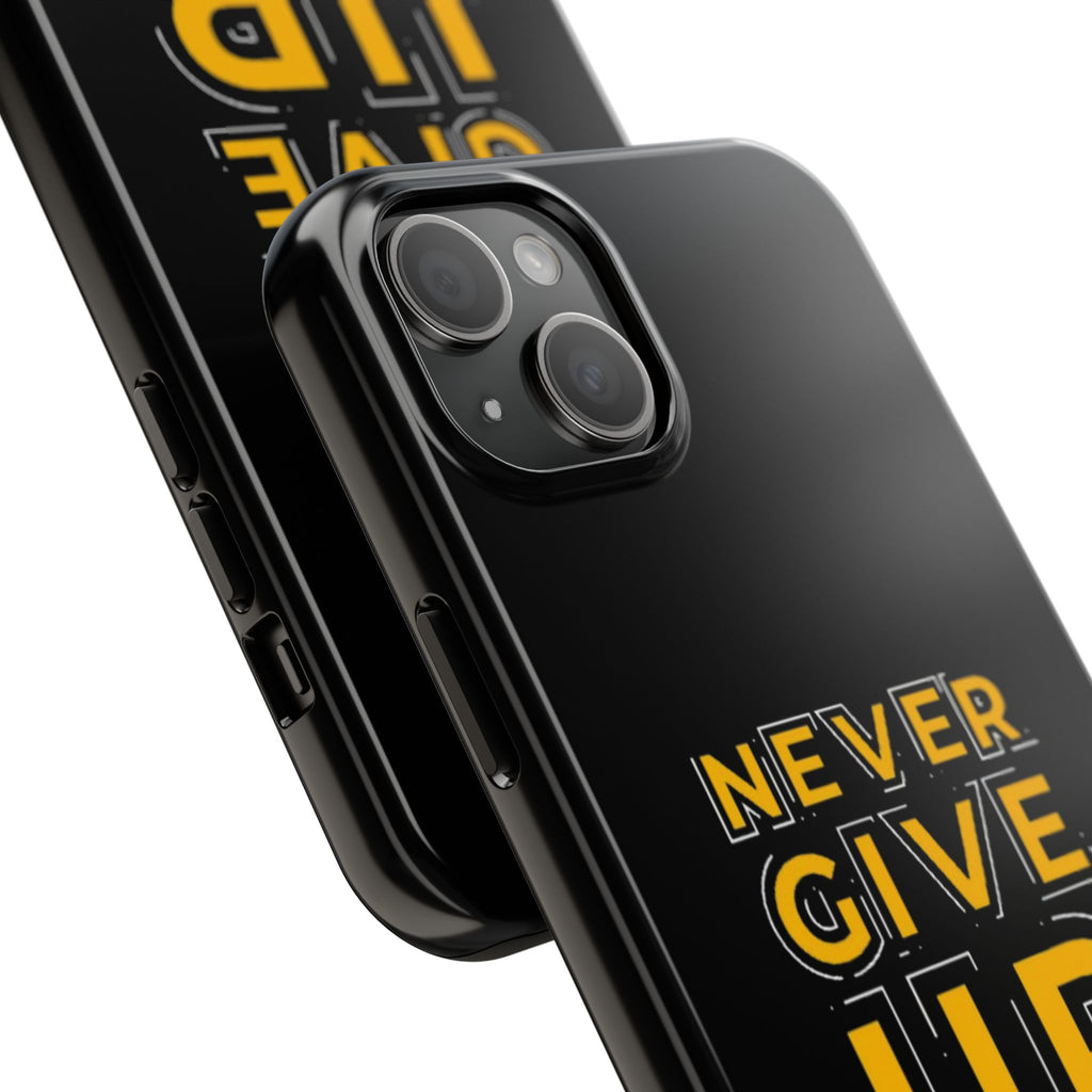 Never Give Up Tough Phone Cases | Motivational Gift for Him or Her, Phone Covers, Inspirational Accessories, Custom Mobile Cases, [...]