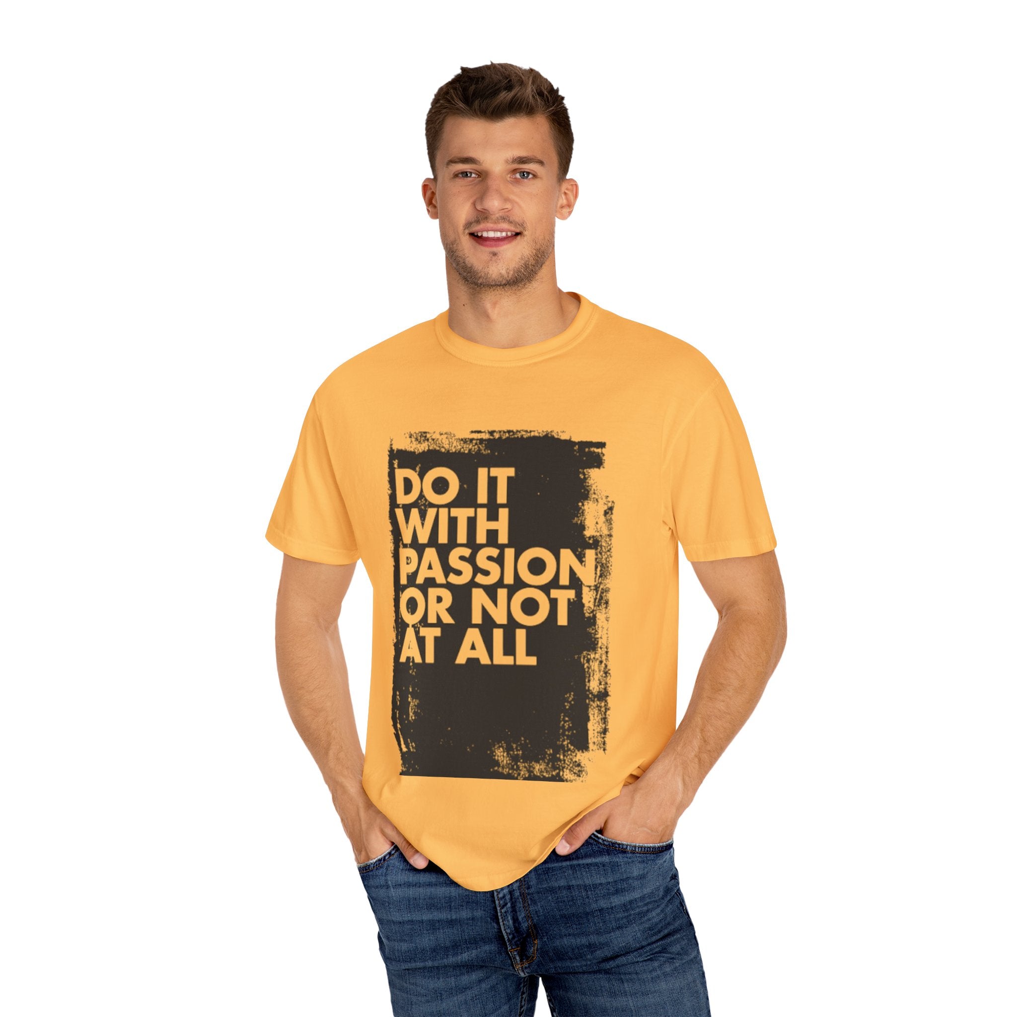 Passion Statement T-Shirt, Unisex Graphic Tees, Motivational Wear, Everyday Casual Top, Gift for Dreamers